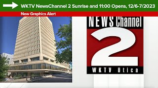 WKTV NewsChannel 2 Sunrise and 1100 Opens 126 and 1272023 New Graphics [upl. by Ynahpets]