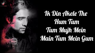 Tum Mere Ho Lyrics  Jubin Nautiyal Amrita Singh [upl. by Akihsat]