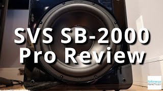 SVS SB2000 Pro RHT Review [upl. by Gebelein]