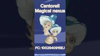 Cantorell on Magical nexus msm cantorell mysingingmonsters [upl. by Rego864]