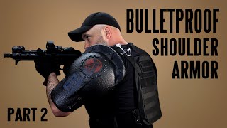 DIY BULLETPROOF Shoulder Armor part 2 [upl. by Pavlish]