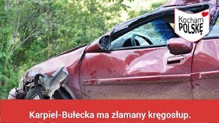 KarpielBułecka ma złamany kręgosłup Tragiczny wypadek muzyka [upl. by Dena744]