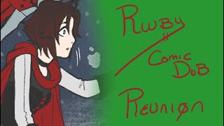 RWBY Comic dub  Reunion [upl. by Esilahc]