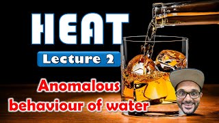 HEAT Class 10 SSC  Lecture 2 Anomalous Behaviour of Water  Maharashtra state board [upl. by Aible891]