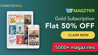 magzter gold subscription hack 1 year Subscription 50 off  review free magazines stories shorts [upl. by Anasxor]