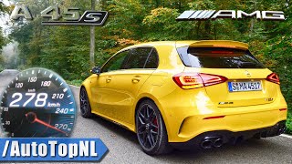 MERCEDES AMG A45 S 421HP  0278kmh ACCELERATION amp TOP SPEED by AutoTopNL [upl. by Ettecul38]