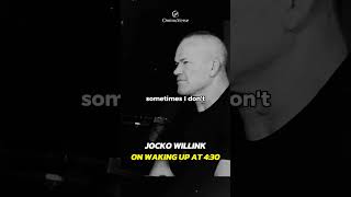 Jocko Willink on waking up at 430AM [upl. by Anitsyrhk89]