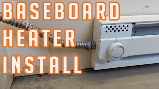 Baseboard Heater Install [upl. by Lauro]