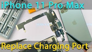 iPhone 11 Pro Max Charging Port Replacement [upl. by Shandie539]