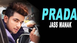 Prada  Jass Manak Lyrical Video Punjabi Song 2019  GKDIGITAL  Geet MP3 [upl. by Luise]