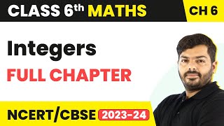 Integers  Full Chapter Explanation and NCERT Solutions  Class 6 Maths Chapter 6 [upl. by Coreen]