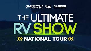 Welcome to the Ultimate RV Show National Tour [upl. by Aehsel]