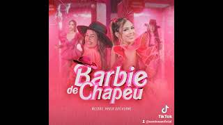 Barbie de chapéu  melody [upl. by Nileuqay624]