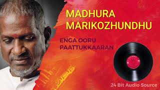 Madhura Marikozhundhu  Enga Ooru Paatukkaran  24 Bit Song  Ilayaraja  Mano  KS Chithra [upl. by Garibold]