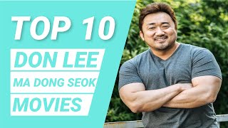 Top 10 Don Lee Movies  Ma Dong Seok Movies  Best Korean Movies [upl. by Grevera]