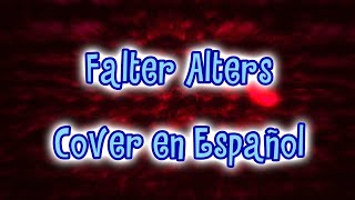 FNF  Falter Alters Prime  Cover Español [upl. by Sager928]