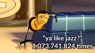 Barry Benson saying quotya like jazzquot 1073741824 times [upl. by Enelyad]