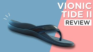 Vionic Tide II Post  Best Flip Flops for Plantar Fasciitis [upl. by Aerua]