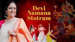 Devi Namana Stotram  Bhanumathi Narasimhan  Art of Living [upl. by Houston]