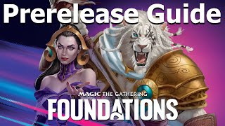 Foundations Prerelease Guide  MTG FDN [upl. by Kern]