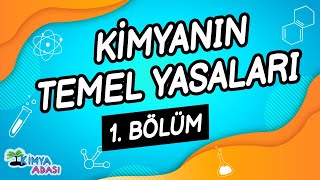 E1  KİMYANIN TEMEL YASALARI  1 Bölüm [upl. by Nwahsal]