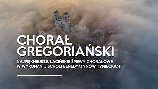 Chorał gregoriański Najpiękniejsze łacińskie śpiewy chorałowe Opactwo Benedyktynów w Tyńcu [upl. by Hogg580]