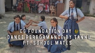 CG Foundation Day  Dance Performance by Tannu Ft School Mates [upl. by Edniya]