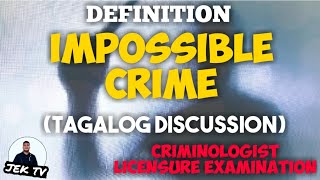 IMPOSSIBLE CRIME  CRIMINOLOGIST LICENSURE EXAMINATION [upl. by Wesa]