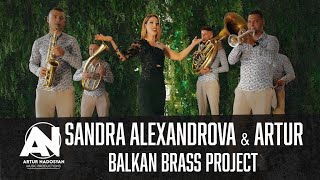 SANDRA ALEXANDROVA amp ARTUR  BALKAN BRASS PROJECT OFFICIAL 4K VIDEO [upl. by Crowns428]