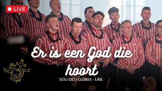 Er is een God die hoort  Soli Deo Gloria en Lucas Kramer [upl. by Najar771]