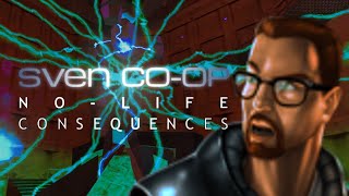 sven coop NoLife Consequences [upl. by Accem885]