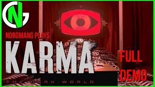 NorgmanG Plays  Karma The Dark World Full Demo [upl. by Retrac]