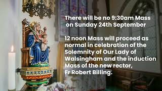 Shrine Live Stream  24th September 2023  Solemnity of Our Lady of Walsingham [upl. by Aztinad]