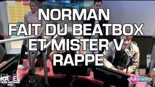 Norman fait du beatbox et Mister V rappe [upl. by Ailsa512]