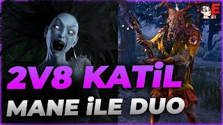 2V8 Avcı ve Ruh Arda Mane ile Duo  Eternal Dead by Daylight Katil Türkçe [upl. by Akeim701]