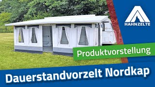 Hahn Zelte Dauerstandvorzelt Nordkap [upl. by Eldora]