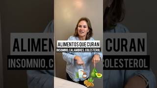 ALIMENTOS QUE CURAN INSOMNIO CALAMBRES COLESTEROL [upl. by Aralomo]