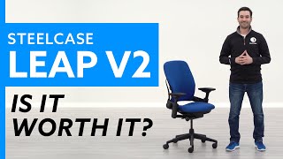 Steelcase Leap v2 Is It Worth It [upl. by Martel879]