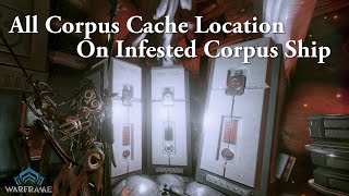 Warframe  All Resource Cache Location On Infested Corpus Ship Hive Sabotage [upl. by Towny]