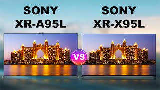 Sony Bravia XRA95L vs Sony Bravia XRX95L MiniLED TV  Review  A95L vs X95L [upl. by Biancha939]