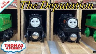 The Deputation Remake UK [upl. by Notwal544]