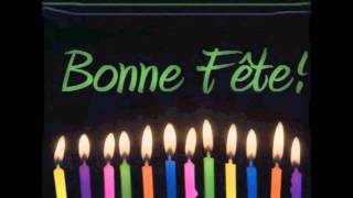 Chanson Bonne Fete [upl. by Betta]