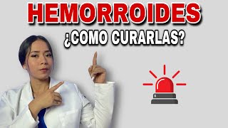 HEMORROIDES  ¿Qué son y Cómo Curarlas😃  ENFERMEDAD HEMORROIDAL [upl. by Pillow217]