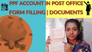 Post Office PPF Form Filling  Documents Required To Open PPF Account in Post Office  Detail video [upl. by Vedetta]