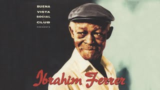 Ibrahim Ferrer  Guateque Campesino Official Audio [upl. by Mellitz]