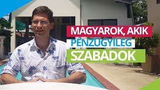 4 magyar aki ÖNERŐBŐL érte el a pénzügyi szabadságot [upl. by Alaine700]