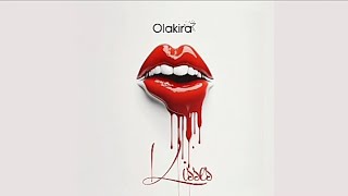 OLAKIRA  KISSES OFFICIAL LYRIC VIDEO [upl. by Wende]