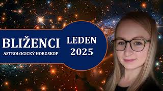 BLÍŽENCI ♊️ ASTROLOGICKÝ HOROSKOP ✨ LEDEN 2025 [upl. by Lull507]