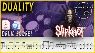 Duality  Slipknot  Drum SCORE Sheet Music PlayAlong  DRUMSCRIBE [upl. by Sher]