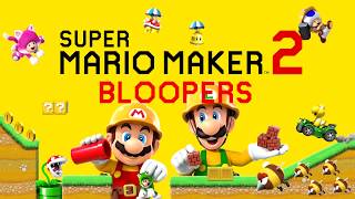 Super Mario Maker 2 Bloopers [upl. by Issirk176]